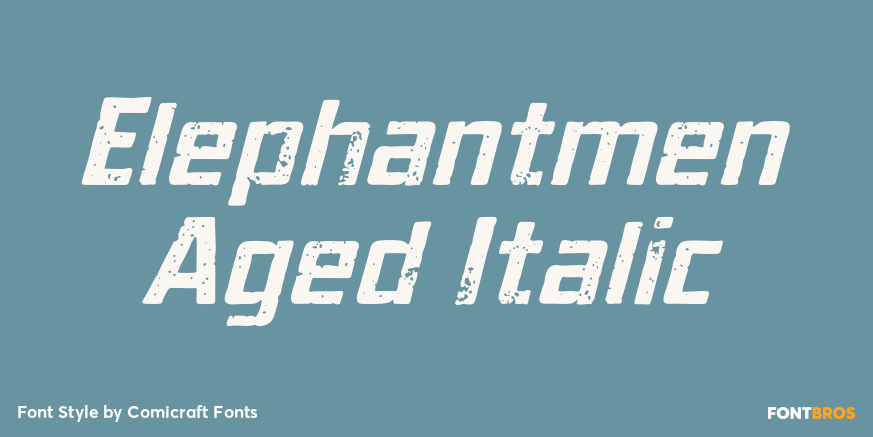 Elephantmen Aged Italic Poster