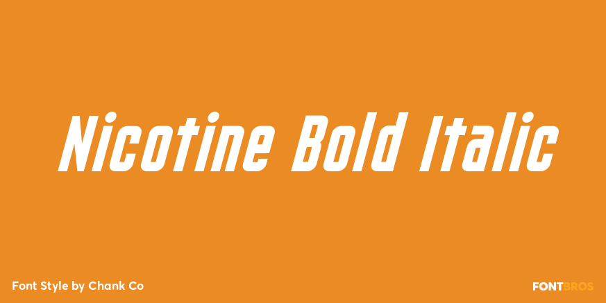 Nicotine Bold Italic Poster