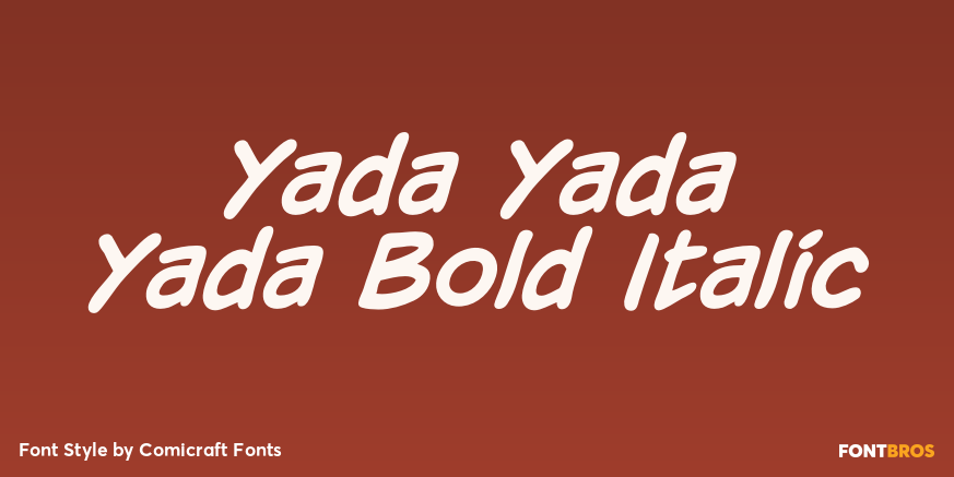 Yada Yada Yada Bold Italic Poster