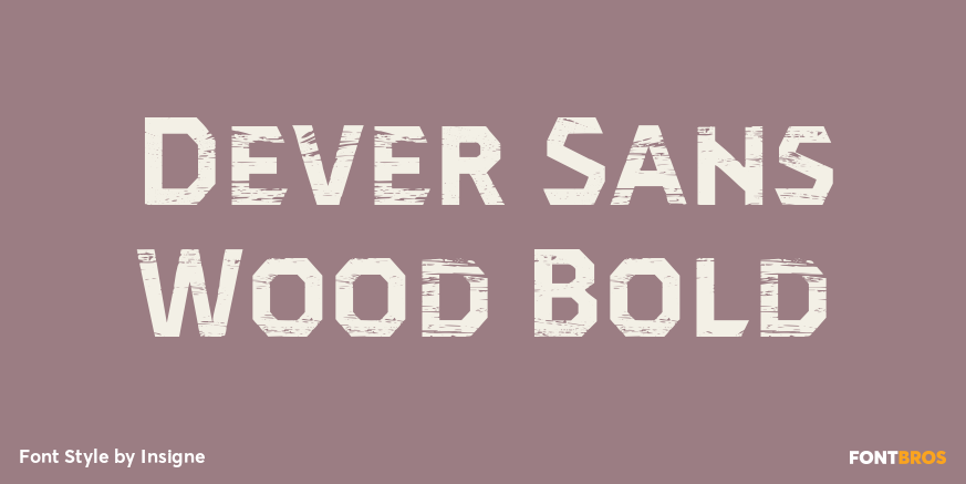 Dever Sans Wood Bold Poster