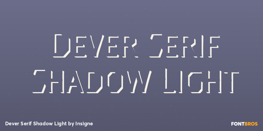 Dever Serif Shadow Light Poster