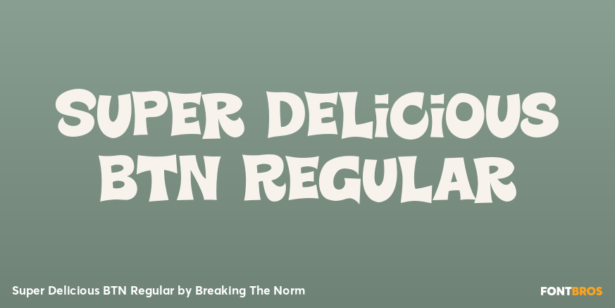 Super Delicious BTN Regular Poster