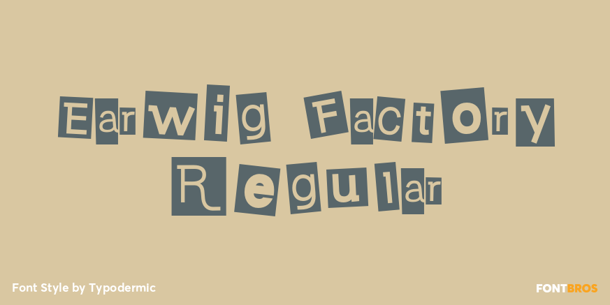 Earwig Factory Regular Poster