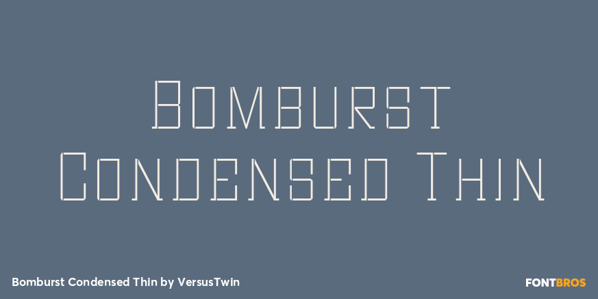 Bomburst Condensed Thin Poster