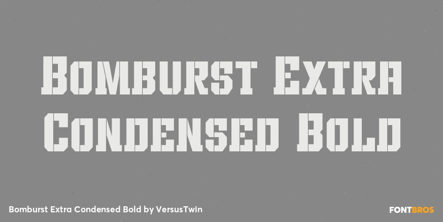 Bomburst Extra Condensed Bold Poster