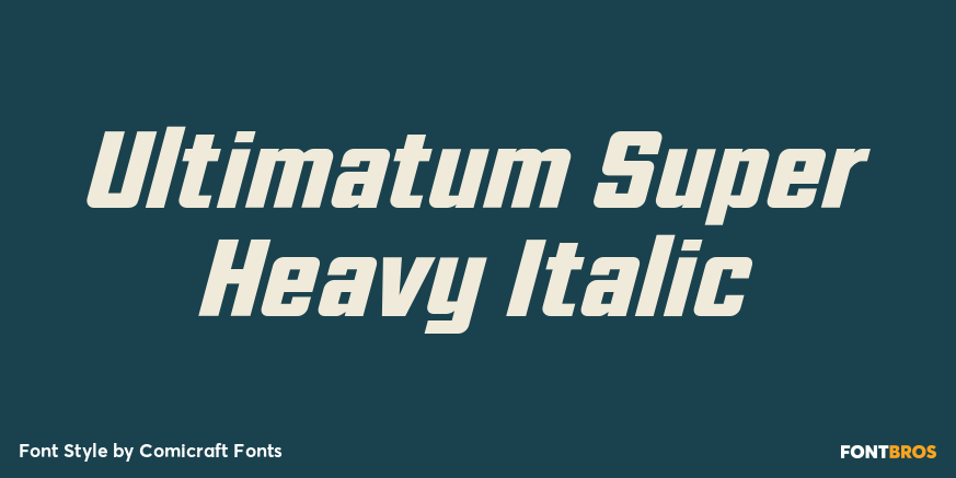 Ultimatum Super Heavy Italic Poster