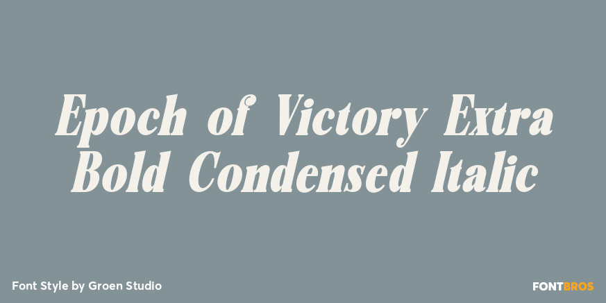 Epoch of Victory Extra Bold Condensed Italic Poster