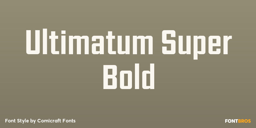 Ultimatum Super Bold Poster
