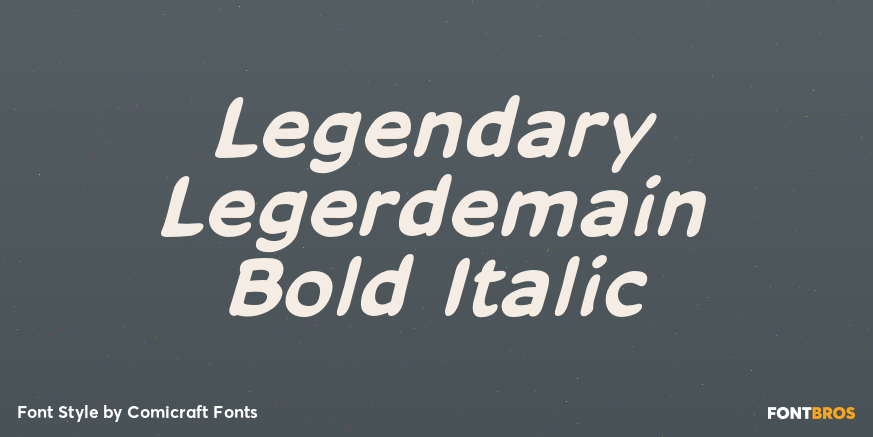 Legendary Legerdemain Bold Italic Poster