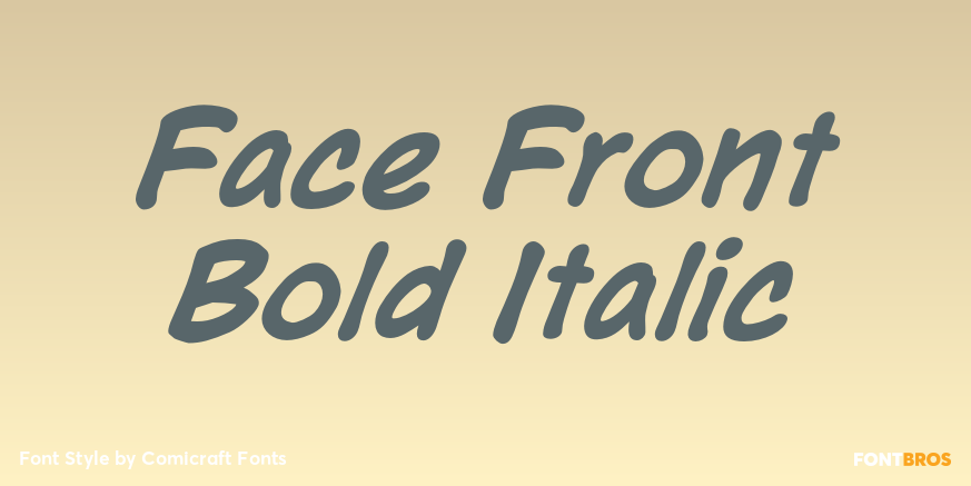 Face Front Bold Italic Poster