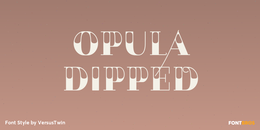 Opula Dipped Poster