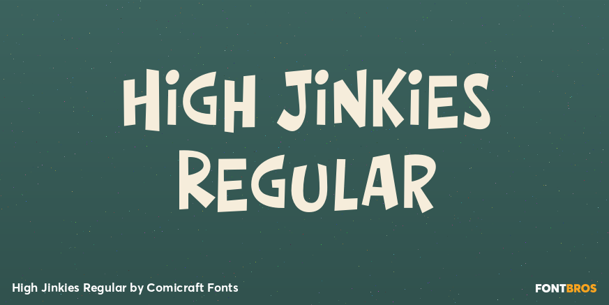 High Jinkies Regular Poster